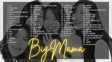 BIG MAMA playlist 2021